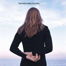 WEATHER STATION-LOYALTY (LP)