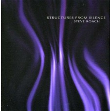 STEVE ROACH-STRUCTURES FROM SILENCE (CD)