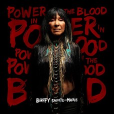 BUFFY SAINTE-MARIE-POWER IN THE BLOOD (CD)