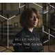 BELLA HARDY-WITH THE DAWN (LP)