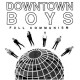 DOWNTOWN BOYS-FULL COMMUNISM (LP)