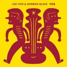 JAD FAIR & NORMAN BLAKE-YES -LTD- (LP)