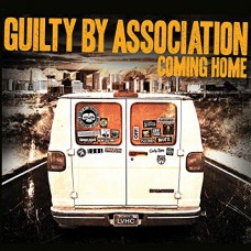 GUILTY BY ASSOCIATION-COMING HOME (LP)