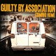GUILTY BY ASSOCIATION-COMING HOME (LP)