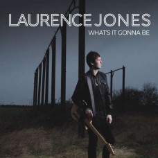 LAURENCE JONES-WHAT'S IT GONNA BE (CD)