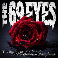 SIXTYNINE EYES-BEST OF HELSINKI VAMPIRES (2CD)