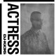 ACTRESS-DJ KICKS (CD)