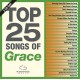 V/A-TOP 25 SONGS OF GRACE (CD)