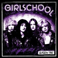 GIRLSCHOOL-GLASGOW  1982 (LP)
