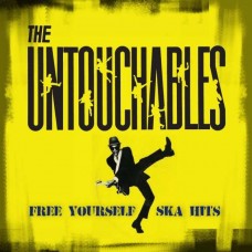 UNTOUCHABLES-FREE YOURSELF - SKA HITS (CD)