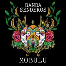 BANDA SENDEROS-MOBULU (CD)