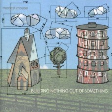 MODEST MOUSE-BUILDING NOTHING OUT OF.. (LP)