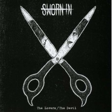 SWORN IN-LOVERS/ THE DEVIL (CD)