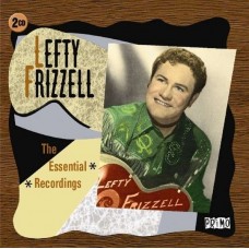 LEFTY FRIZZELL-ESSENTIAL RECORDINGS (2CD)