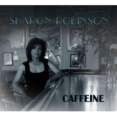 SHARON ROBINSON-CAFFEINE (CD)