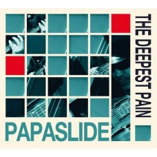 PAPASLIDE-DEEPEST PAIN (CD)