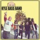 KYLE BAND GASS-KYLE GASS BAND (CD)