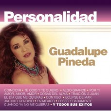 GUADALUPE PINEDA-PERSONALIDAD (CD)