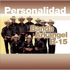 BANDA ARKANGEL R-15-PERSONALIDAD (CD)