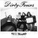 DIRTY FENCES-FULL TRAMP (LP)
