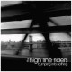 HIGH LINE RIDERS-BUMPING INTO NOTHING (CD)