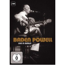 BADEN POWELL-LIVE IN BERLIN (DVD)