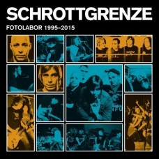 SCHROTTGRENZE-FOTOLABOR 1995-2015 (CD)