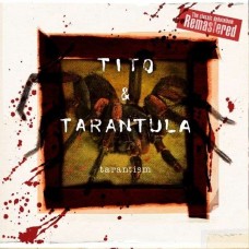 TITO & TARANTULA-TARANTISM (CD)