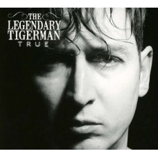 LEGENDARY TIGERMAN-TRUE (CD)