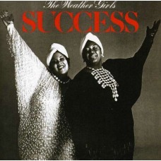 WEATHER GIRLS-SUCCESS -EXPANDED- (CD)