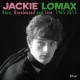 JACKIE LOMAX-RARE, UNRELEASED AND.. (2CD)