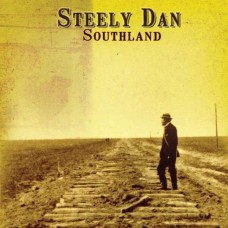STEELY DAN-SOUTHLAND (2CD)