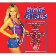 ANDREW LILES-COVER GIRLS (CD)