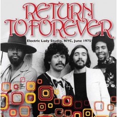 RETURN TO FOREVER-ELECTRIC LADY STUDIO,.. (CD)