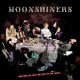 MOONSHINERS-GOOD NEWS FOR GIRLS WHO HAVE NO SEX APPEAL (CD)