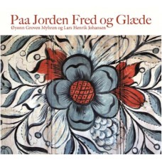 OYONN GROVEN MYHREN-PAA JORDEN FRED OG GLAEDE (CD)