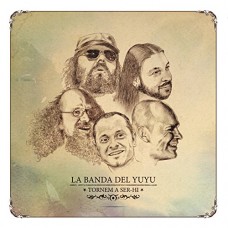 LA BANDA DEL YUYU-TORNEM A SER-HI (CD)
