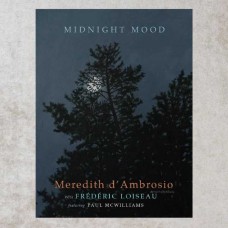 MEREDITH D'AMBROSIO-MIDNIGHT MOOD (CD)