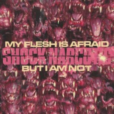 SHOCK NARCOTIC-MY FLESH IS AFRAID BUT I AM NOT (LP)