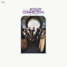 NEW ROTARY CONNECTION-HEY LOVE (LP)