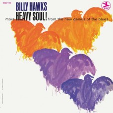 BILLY HAWKS-HEAVY SOUL! (LP)