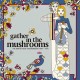 V/A-GATHER IN THE MUSHROOMS: THE BRITISH FOLK UNDERGROUND 1969-1975 (CD)