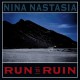 NINA NASTASIA-RUN TO RUIN -COLOURED- (LP)