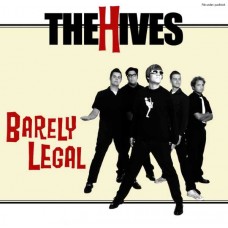 HIVES-BARELY LEGAL -LTD/ANNIV- (LP)