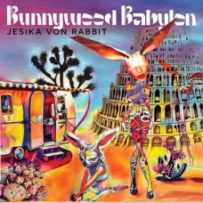 JESIKA VON RABBIT-BUNNYWOOD BABYLON (LP)