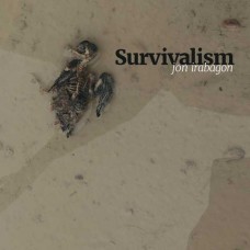 JON IRABAGON-SURVIVALISM (CD)
