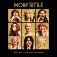 MOLLY TUTTLE-SO LONG LITTLE MISS SUNSHINE (CD)