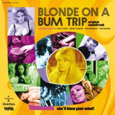 B.S.O. (BANDA SONORA ORIGINAL)-BLONDE ON A BUM TRIP (CD)