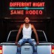BAILEY ZIMMERMAN-DIFFERENT NIGHT SAME RODEO (CD)