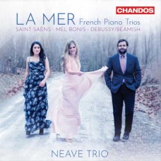 NEAVE TRIO-LA MER - FRENCH PIANO TRIOS (CD)